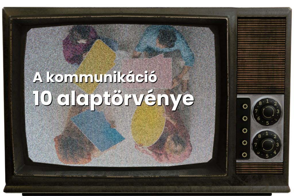 a_kommunikáció_10_alaptörvénye