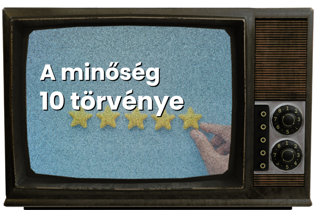 a_minőség_10_törvénye